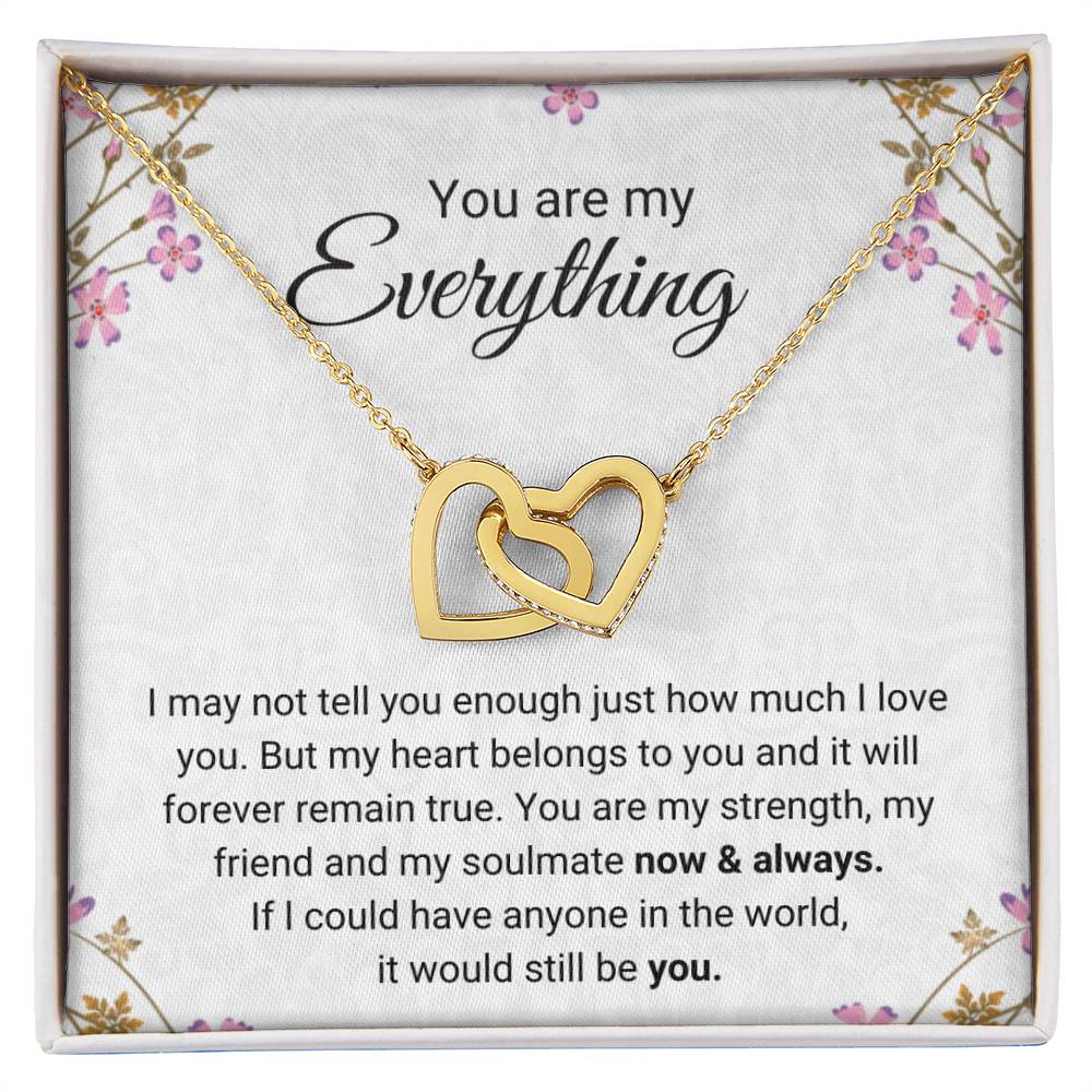 You Are My Everything - Necklace Interlocking Hearts Necklace