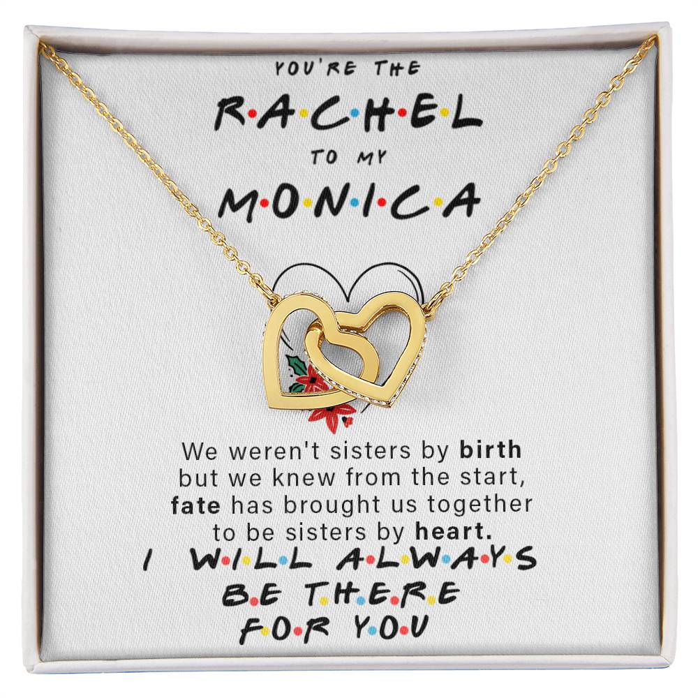 To My Best Friend You'Re The Rachel To My Monica Gift For Best Friend Christmas Gift For Best Friend Bff Necklace Friends Tv Show Interlocking Hearts Necklace