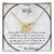 To My Wife The Love That I Have For You - White Interlocking Hearts Necklace