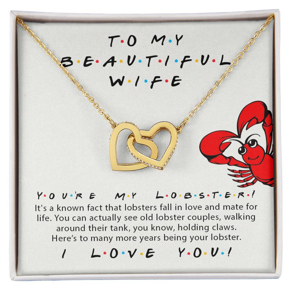 To My Beautiful Wife You'Re My Lobster Friends Tv Show Theme Double Hearts Necklace Valentine'S Day Anniversary Gift For Wife Interlocking Hearts Necklace