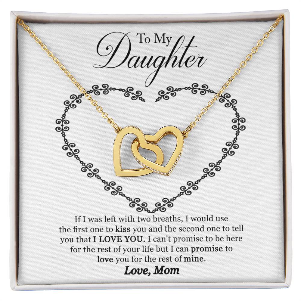 To My Daughter - I Promise To Love You For The Rest Of My Life Interlocking Hearts Necklace