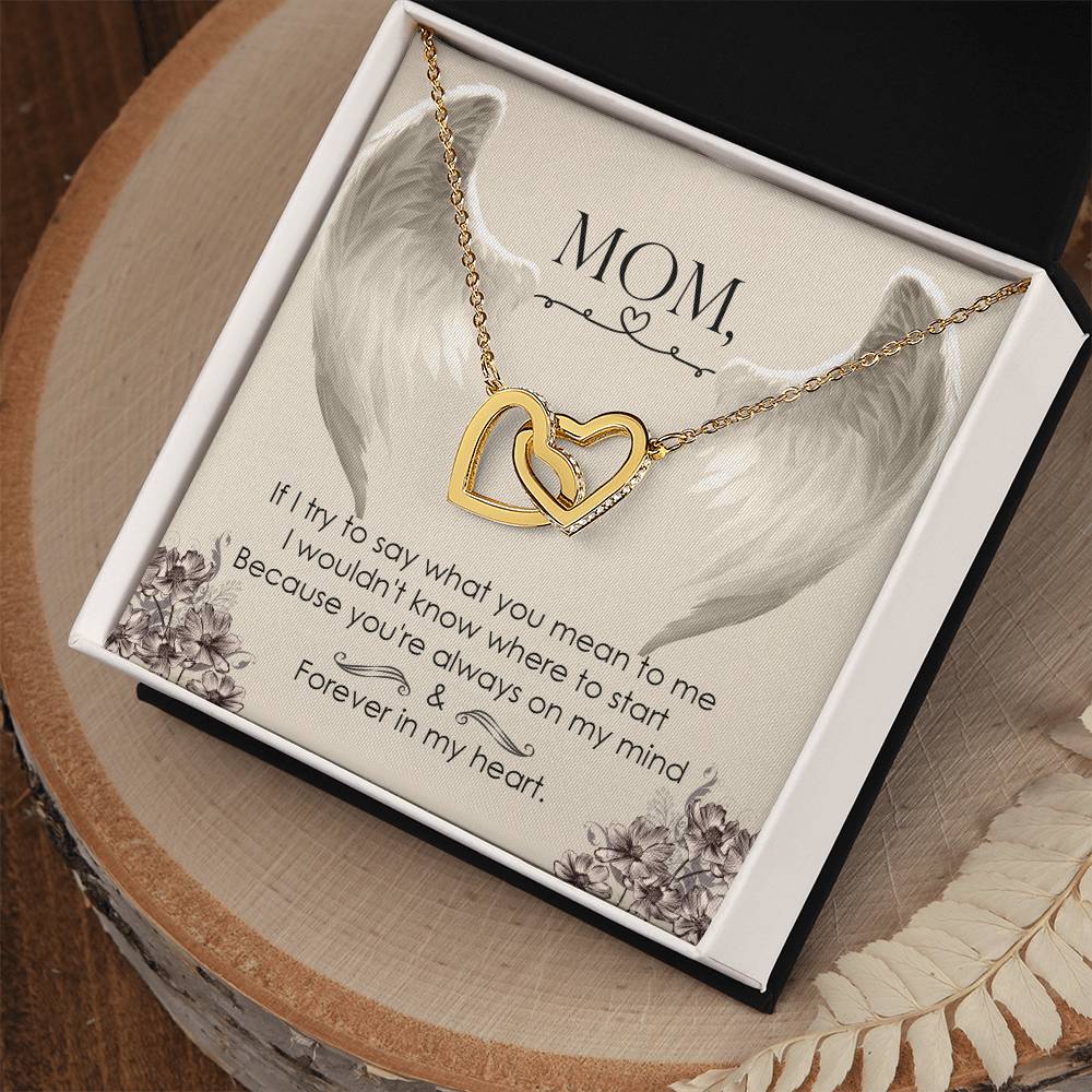 Mom Forever In My Heart - Interlocking Heart Necklace Interlocking Hearts Necklace