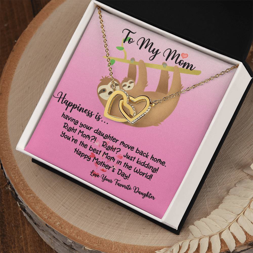 To My Mom Happiness Is Sloth Daughter Ilh Necklace Interlocking Hearts Necklace