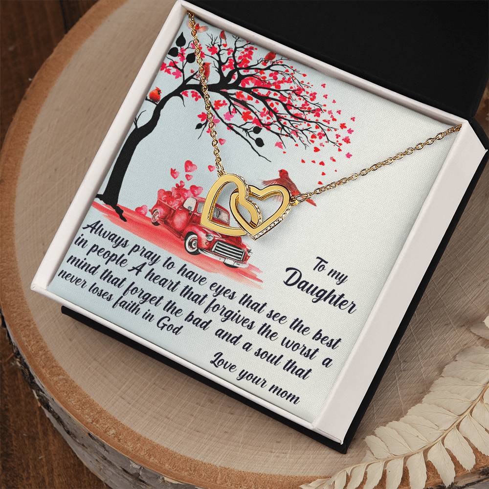 Always Pray To Have Eyes That See The Best Interlocking Hearts Necklace
