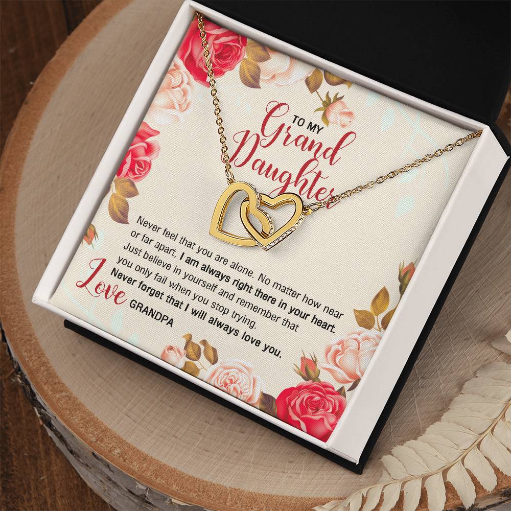 To My Granddaughter From Grandpa - I Am Always Right There In Your Heart. Interlocking Hearts Necklace