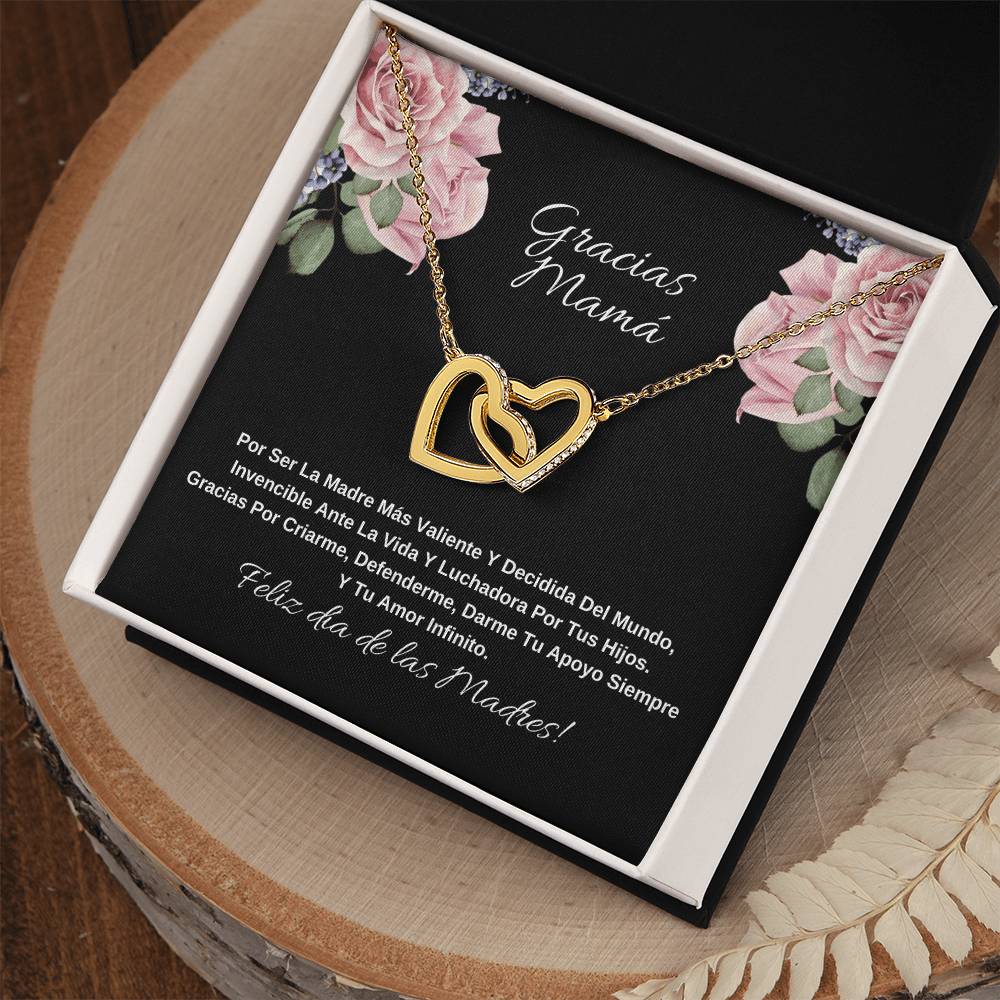 Gracias Mama Por Ser La Madre Más Valiente Y Decidida Del Mundo Interlocking Hearts Necklace