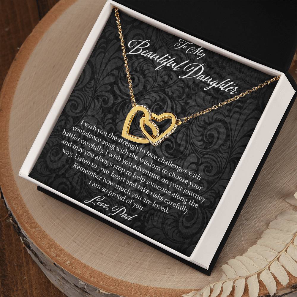 To My Beautiful Daughter I Wish You The Strength - Love Dad Interlocking Hearts Necklace