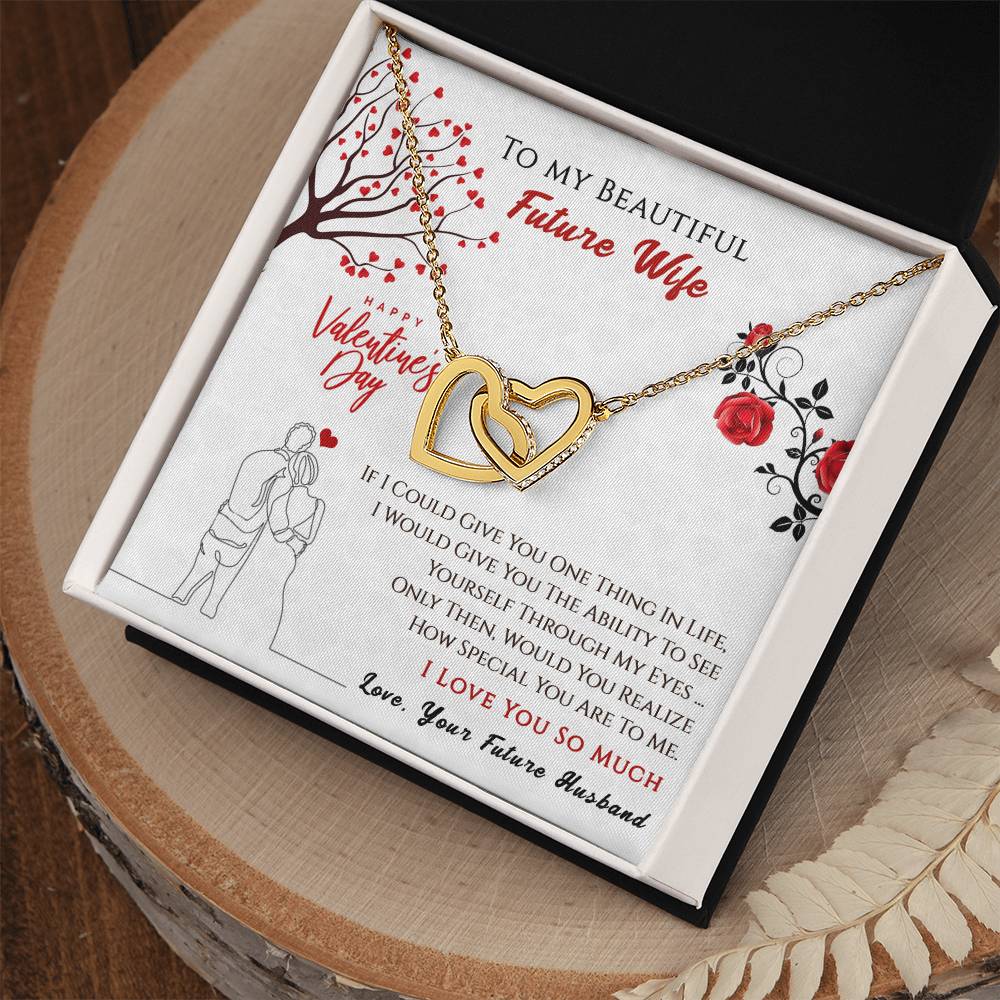 To My Beautiful Future Wife - Interlocking Hearts Necklace Gift Set - I Love You So Much