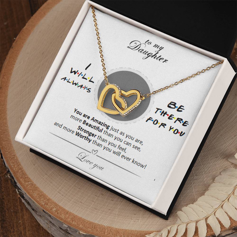 To My Daughter - Always There For You Necklace Interlocking Hearts Necklace