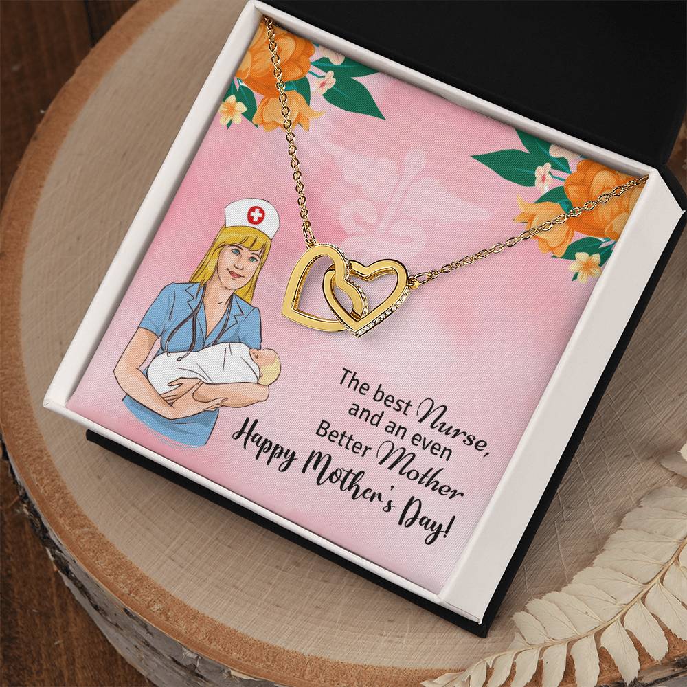 The Best Nurse And An Even Better Mother - Happy Mother'S Day - Necklace Interlocking Hearts Necklace