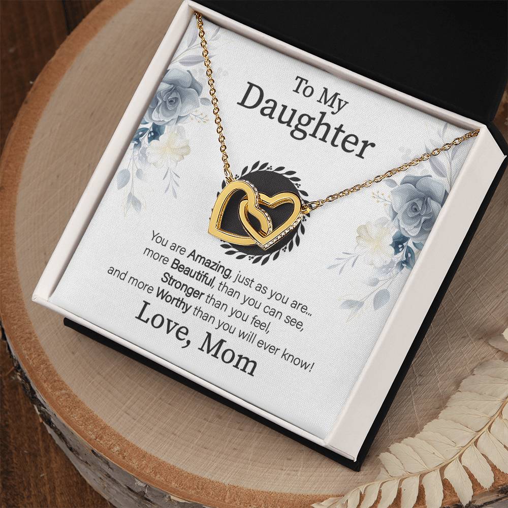 To My Daughter - You Are More Beautiful Than You See - Necklace Interlocking Hearts Necklace