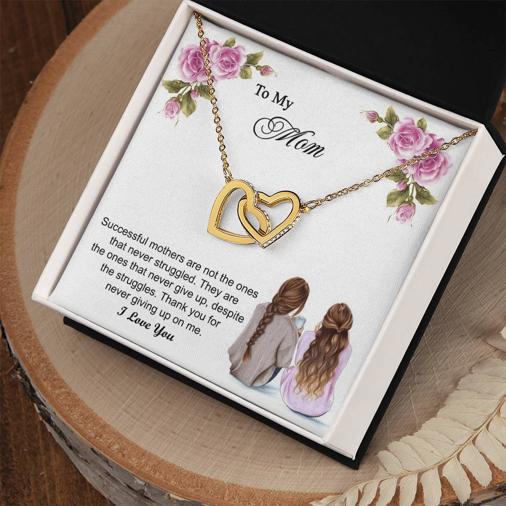 Thank You For Never Giving Up On Me Mother Gift - Necklace Interlocking Hearts Necklace