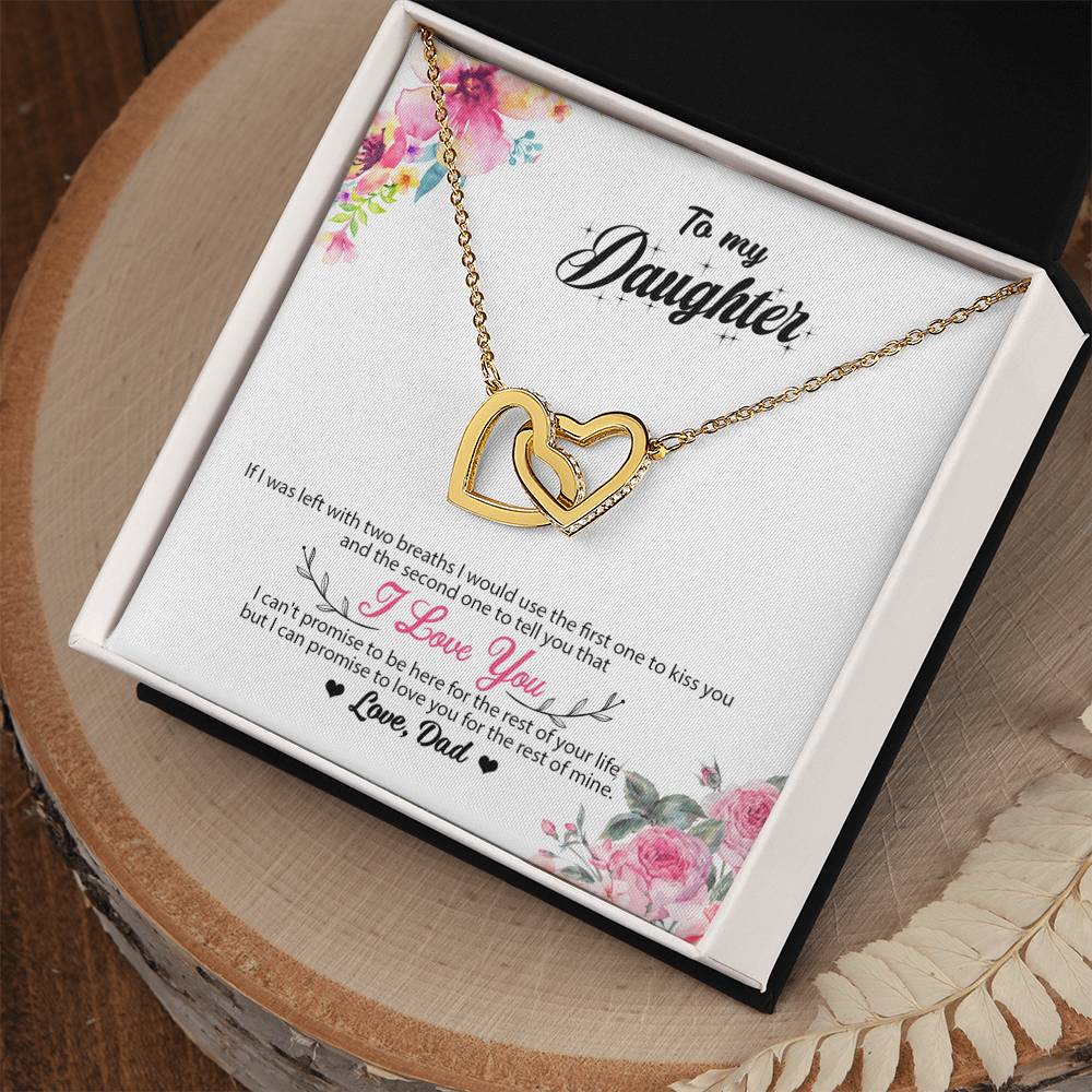 To My Daughter - I Promise To Love You For The Rest Of My Life Interlocking Hearts Necklace