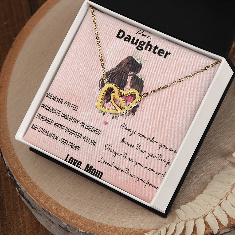 Dear Daughter Straighten Your Crown Interlocking Hearts Necklace