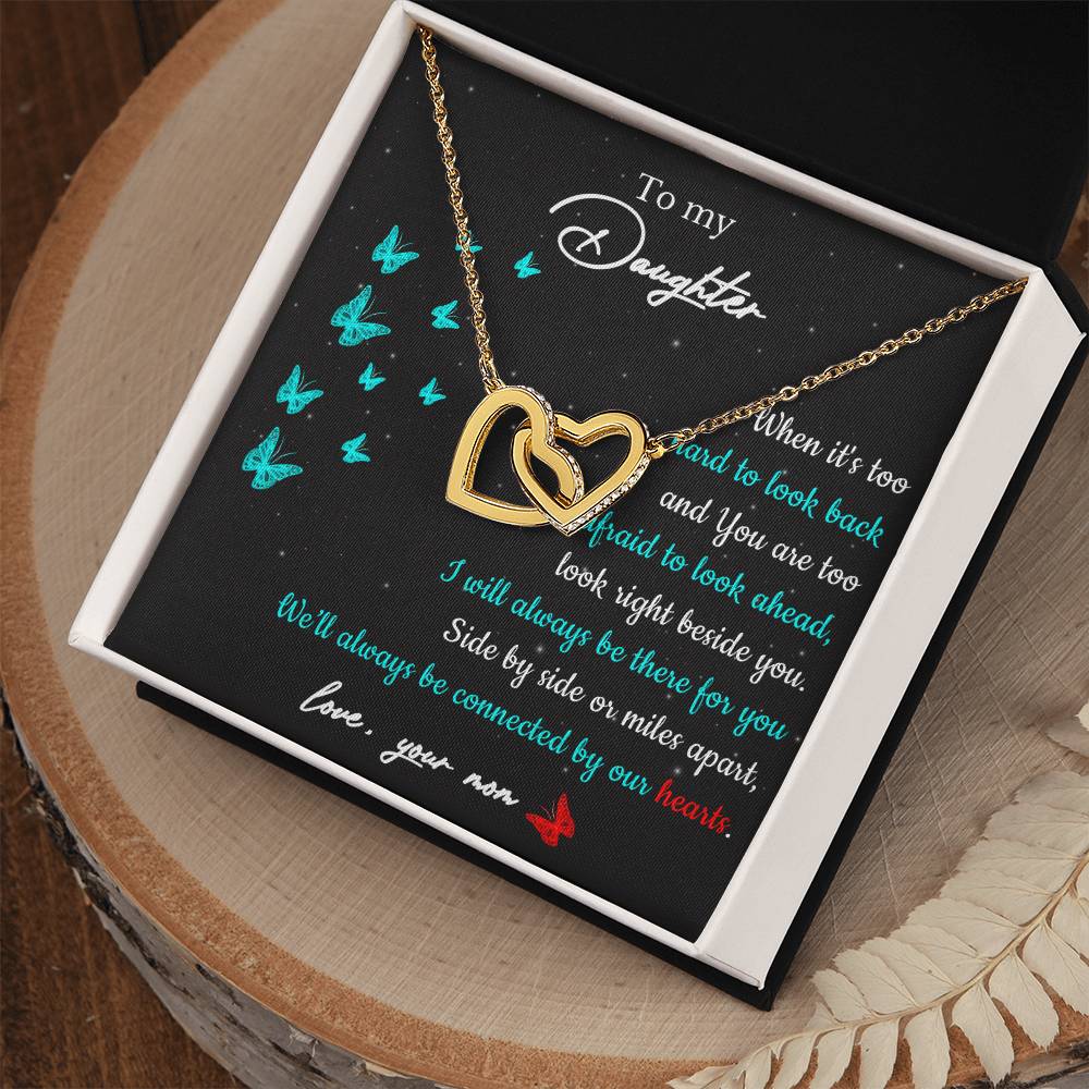 To My Daughter - Side By Side Or Miles Apart - Butterfly Interlocking Hearts Necklace