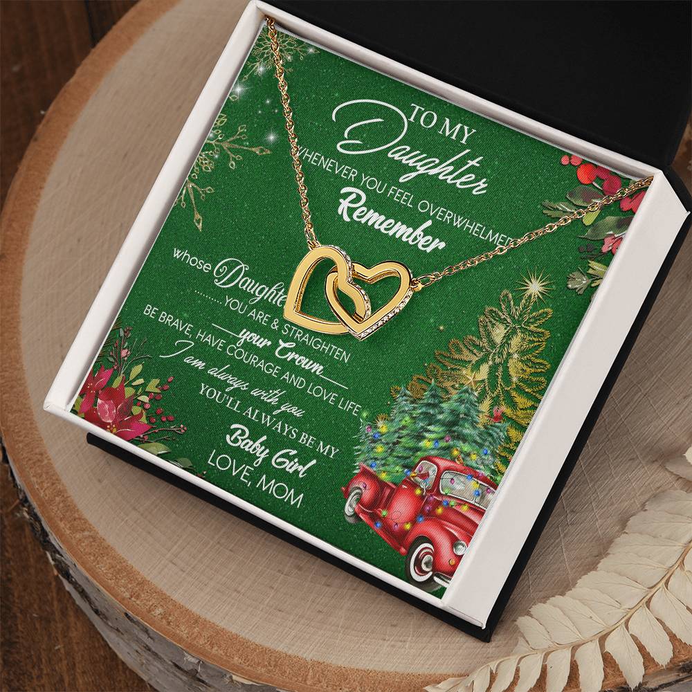 To My Daughter My Baby Girl Interlocking Hearts Necklace Christmas Message Card Gift From Mom