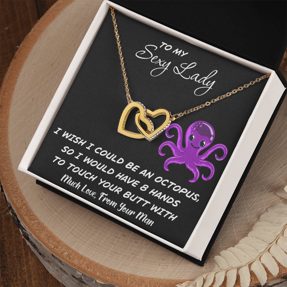 To My Sexy Lady - I Wish I Had 8 Hands - Love Necklace Interlocking Hearts Necklace