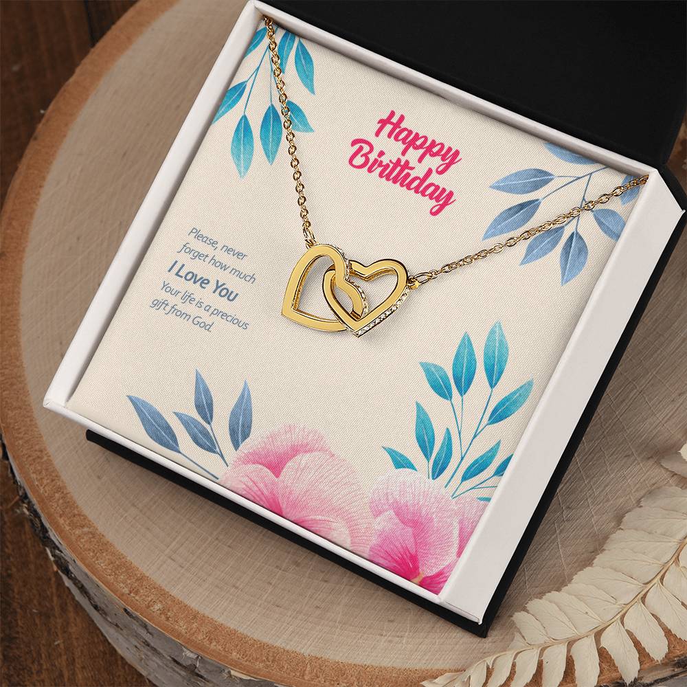Birthday Edition Your Life Is A Precious Gift From God - Interlocking Hearts Necklace