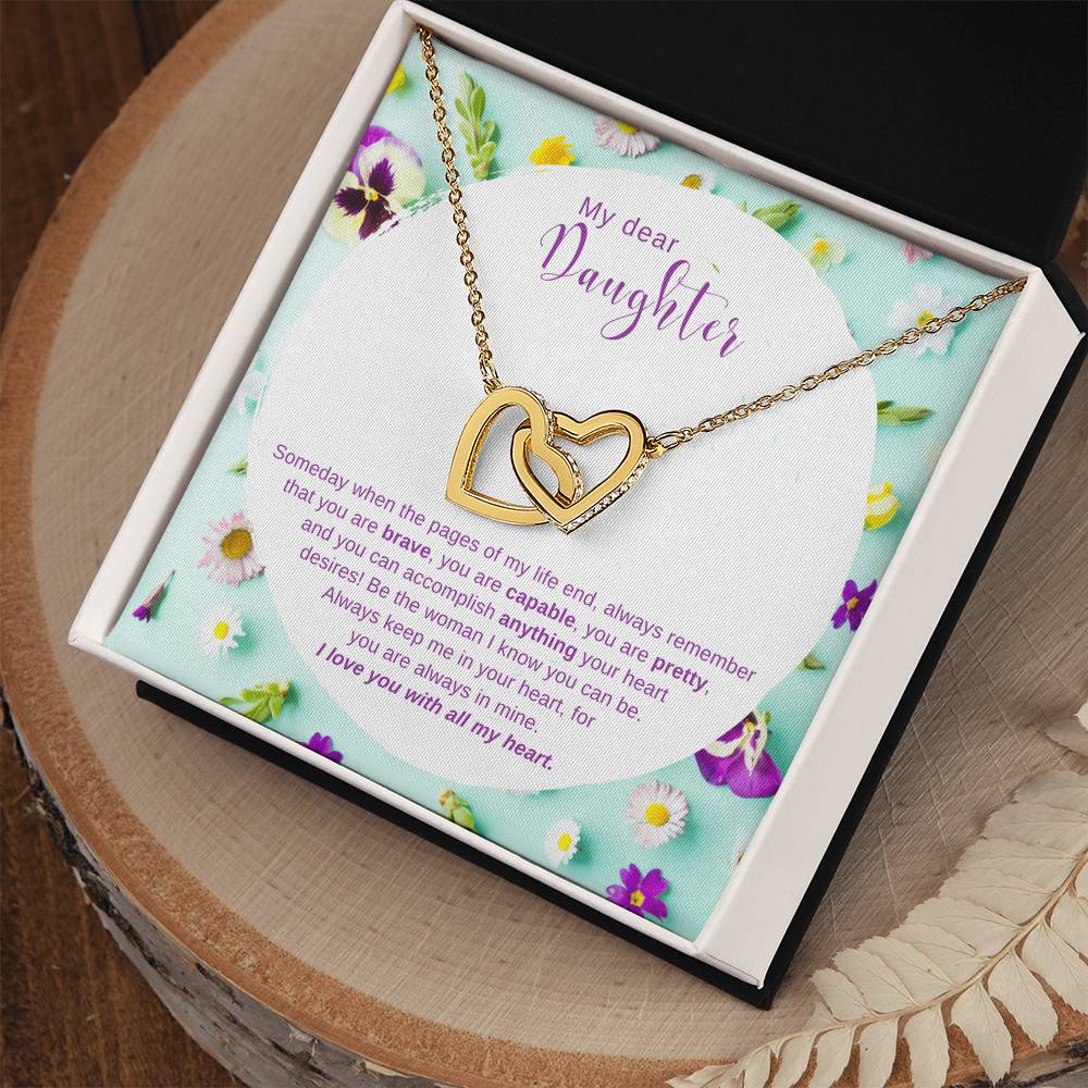 To My Daughter Be The Woman You Can Be - Necklace Interlocking Hearts Necklace