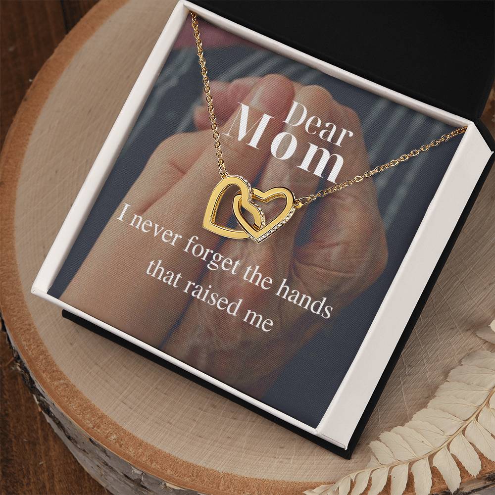 I Never Forget The Hands That Raised Me - Interlocking Necklace Interlocking Hearts Necklace