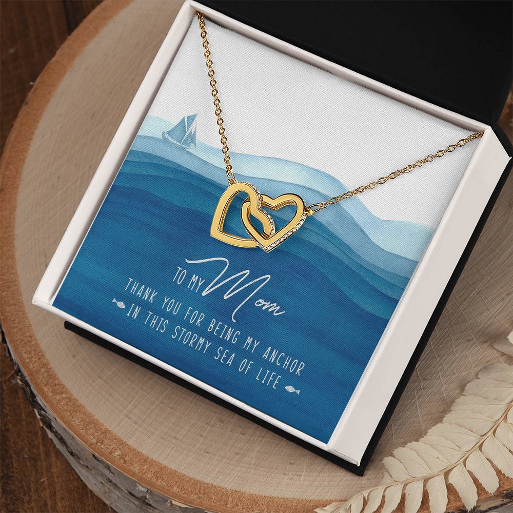 To My Mom My Anchor Interlocking Hearts Necklace Mother'S Day Message Card Gift