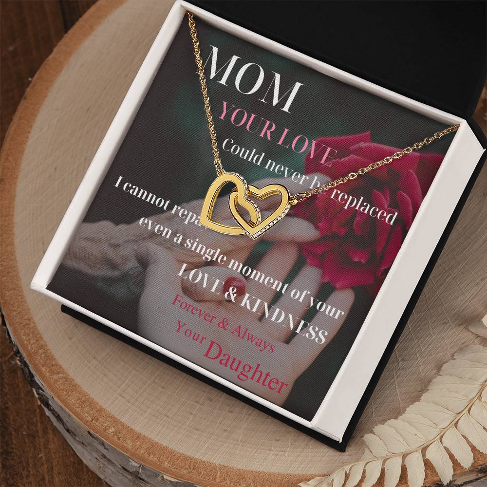 Mom Your Love Could Never Be Replaced Interlocking Hearts Necklace