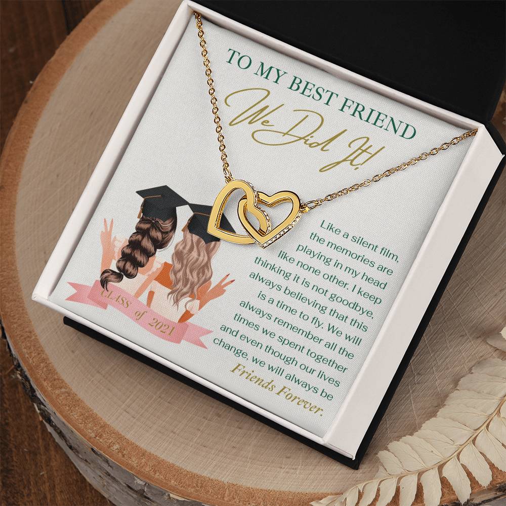 To My Best Friend We Did It - Necklace Interlocking Hearts Necklace