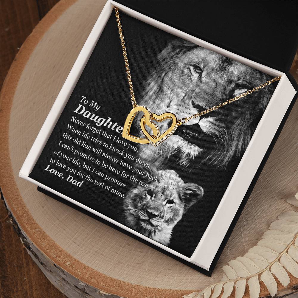 Selling Out Fast To My Daughter - This Old Lion Will Always Have Your Back Interlocking Hearts Necklace