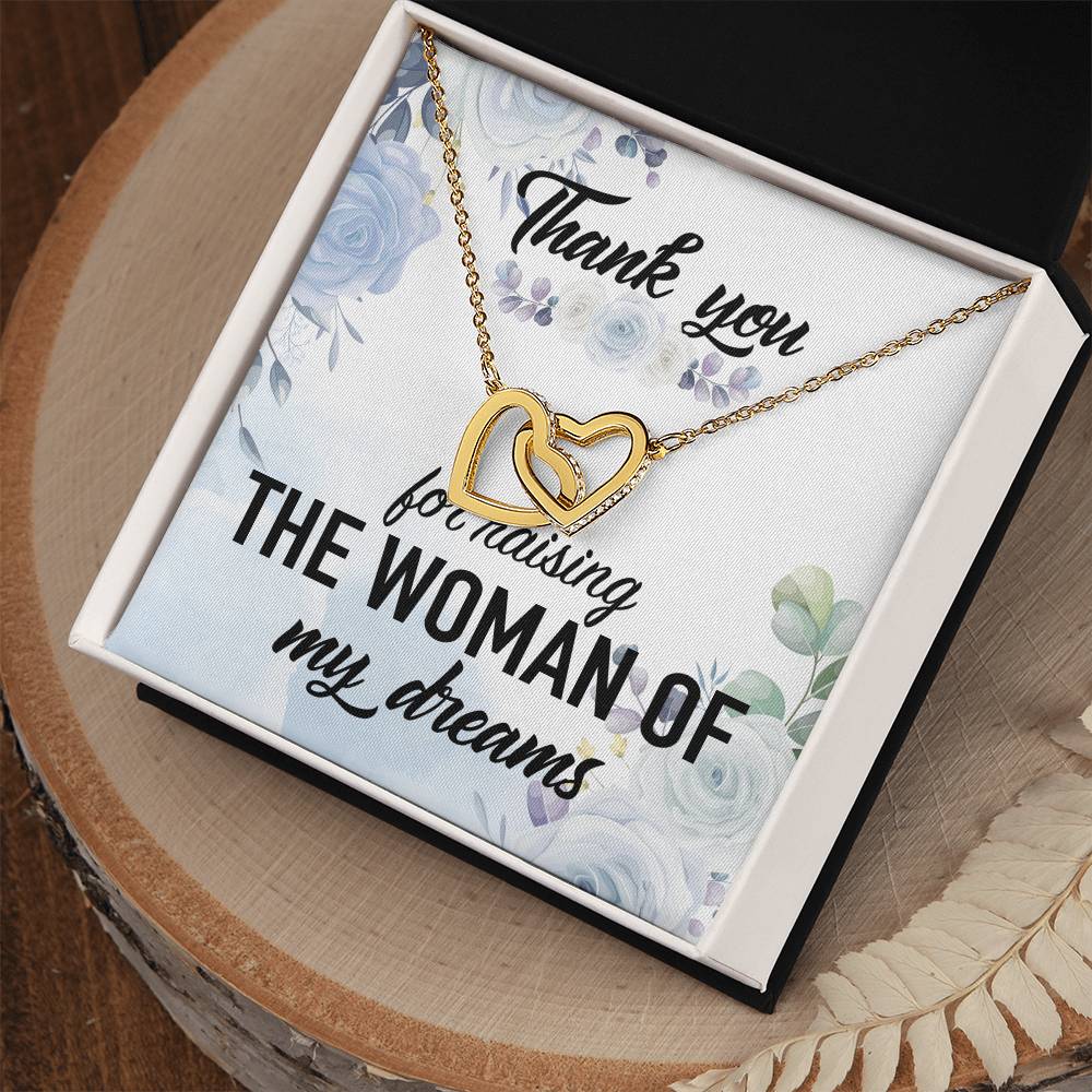 Thank You For Raising The Woman Of My Dreams Interlocking Hearts Necklace