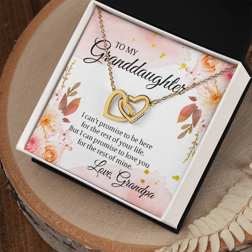 To My Granddaughter From Grandpa - I Can'T Promise To Be Here Interlocking Hearts Necklace