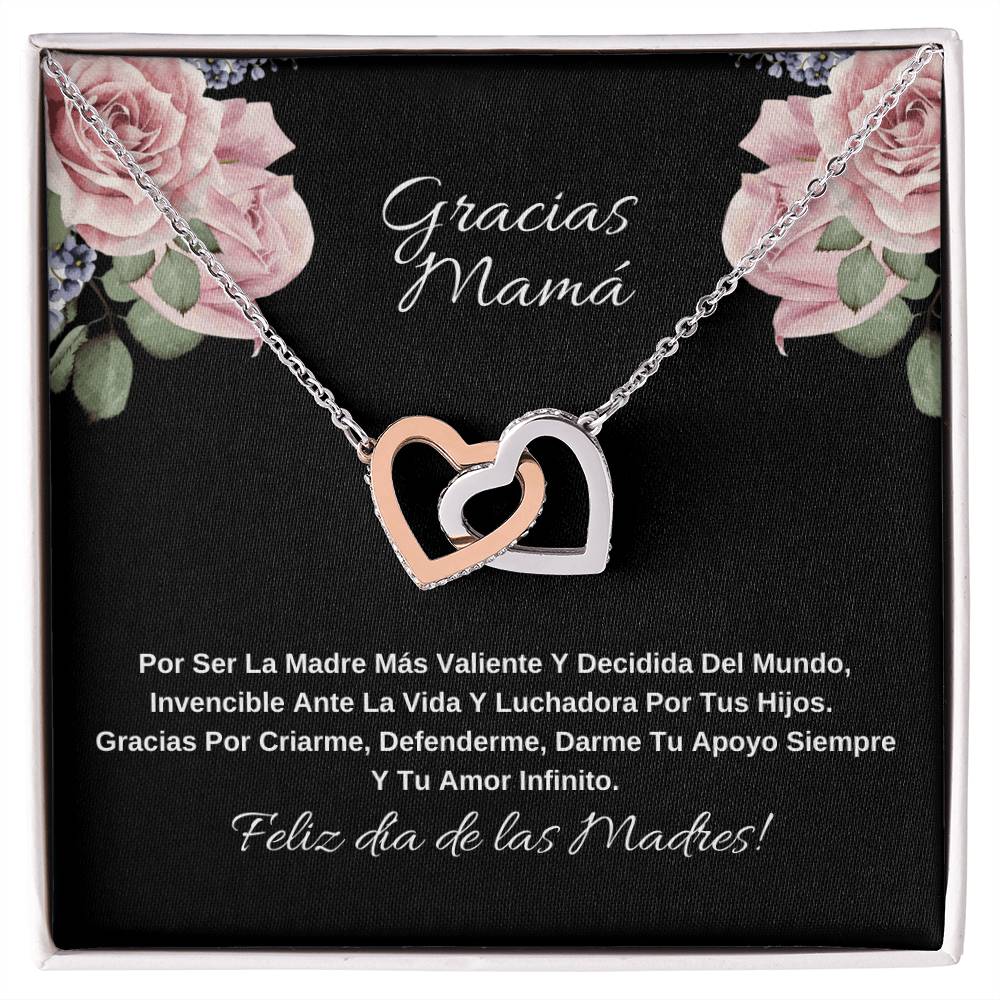 Gracias Mama Por Ser La Madre Más Valiente Y Decidida Del Mundo Interlocking Hearts Necklace