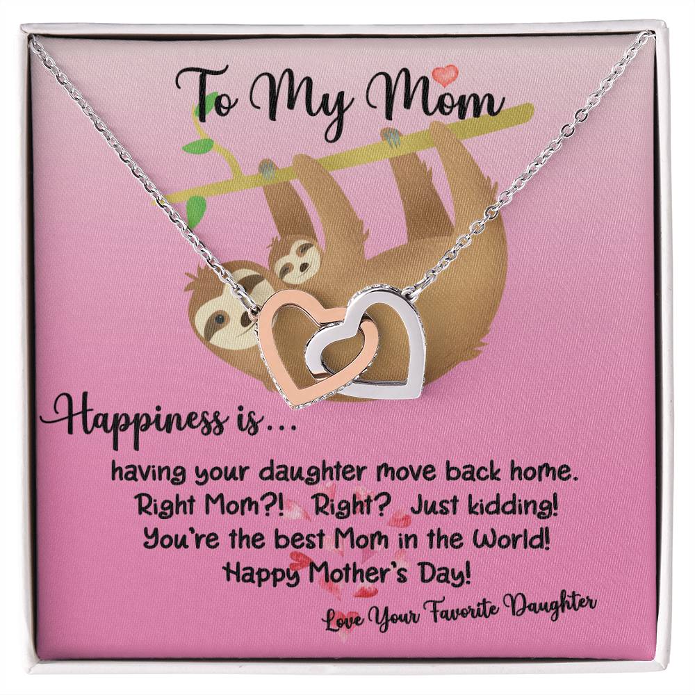 To My Mom Happiness Is Sloth Daughter Ilh Necklace Interlocking Hearts Necklace