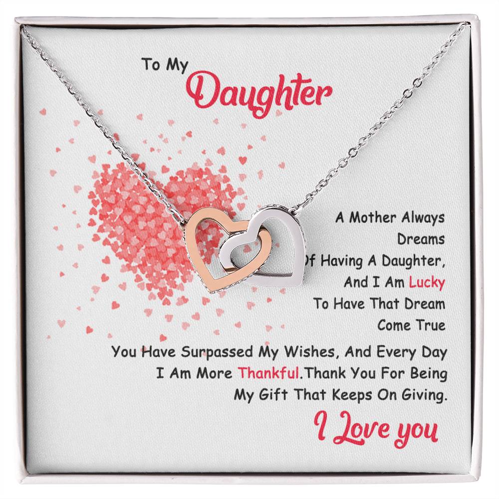 My Daughter - I Am Lucky To Have You Interlocking Hearts Necklace