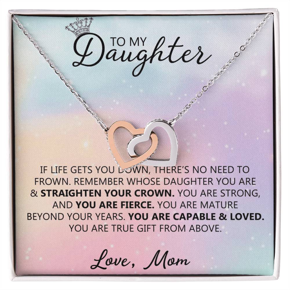 To My Daughter - Straighten Your Crown - Unique Heart Binding Necklace Gift Set Interlocking Hearts Necklace