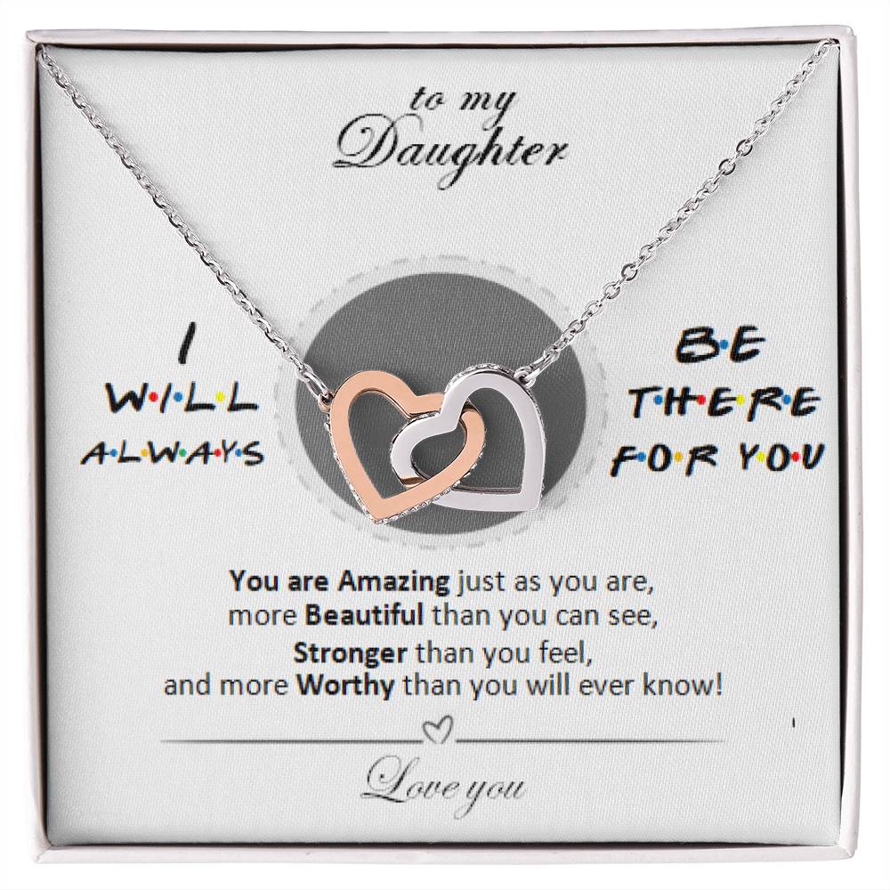 To My Daughter - Always There For You Necklace Interlocking Hearts Necklace