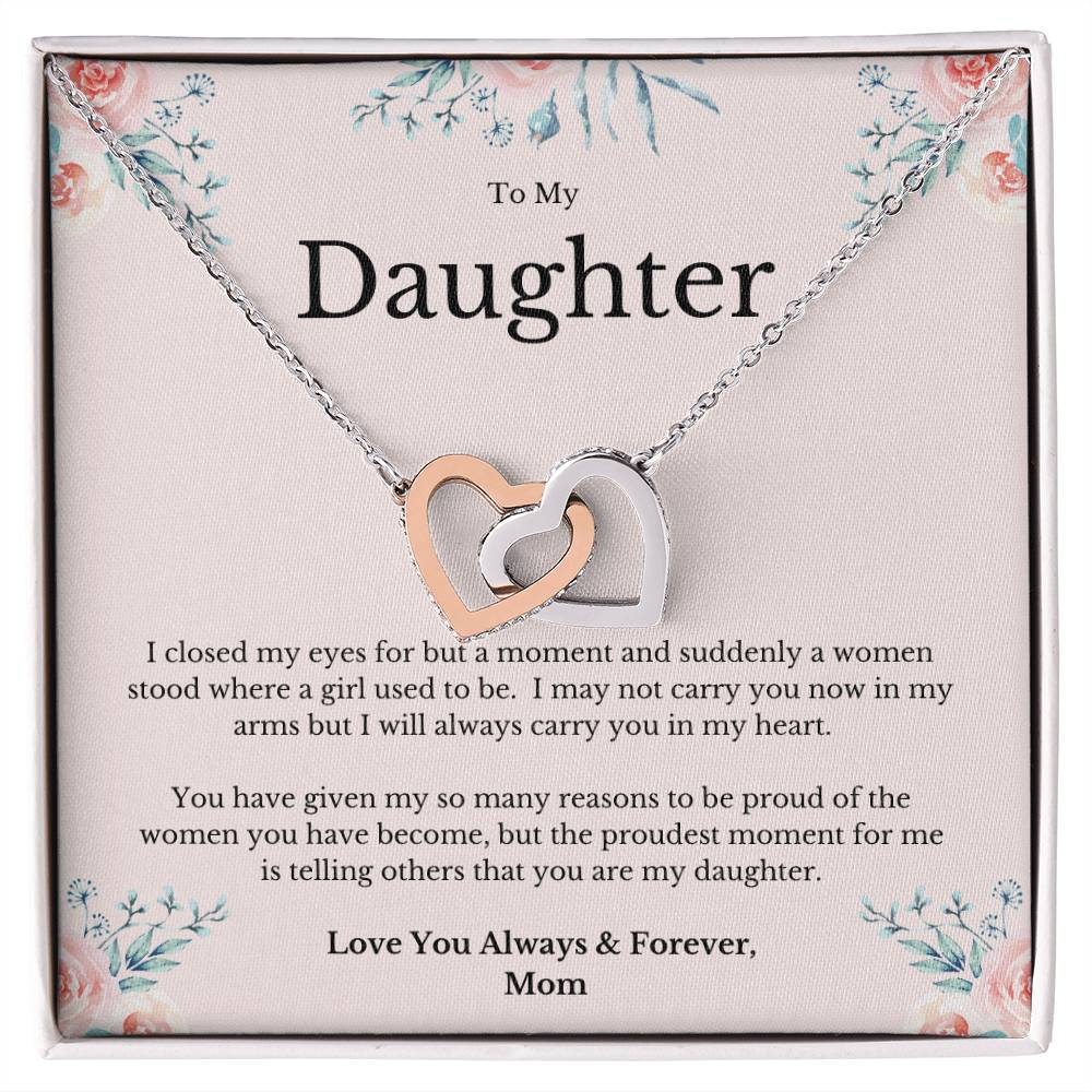 To My Daughter You Make Me Proud To Be Your Mom Necklace Interlocking Hearts Necklace