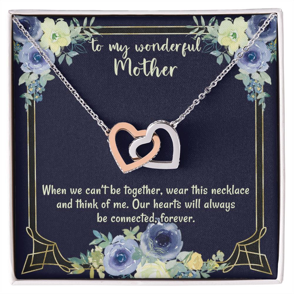 To My Wonderful Mother Our Hearts Will Always Be Connected Necklace Gift For Mom From Daughter Gift From Son Birthday Gift Mother&#39;S Day Christmas Gift Celebration Interlocking Hearts Necklace