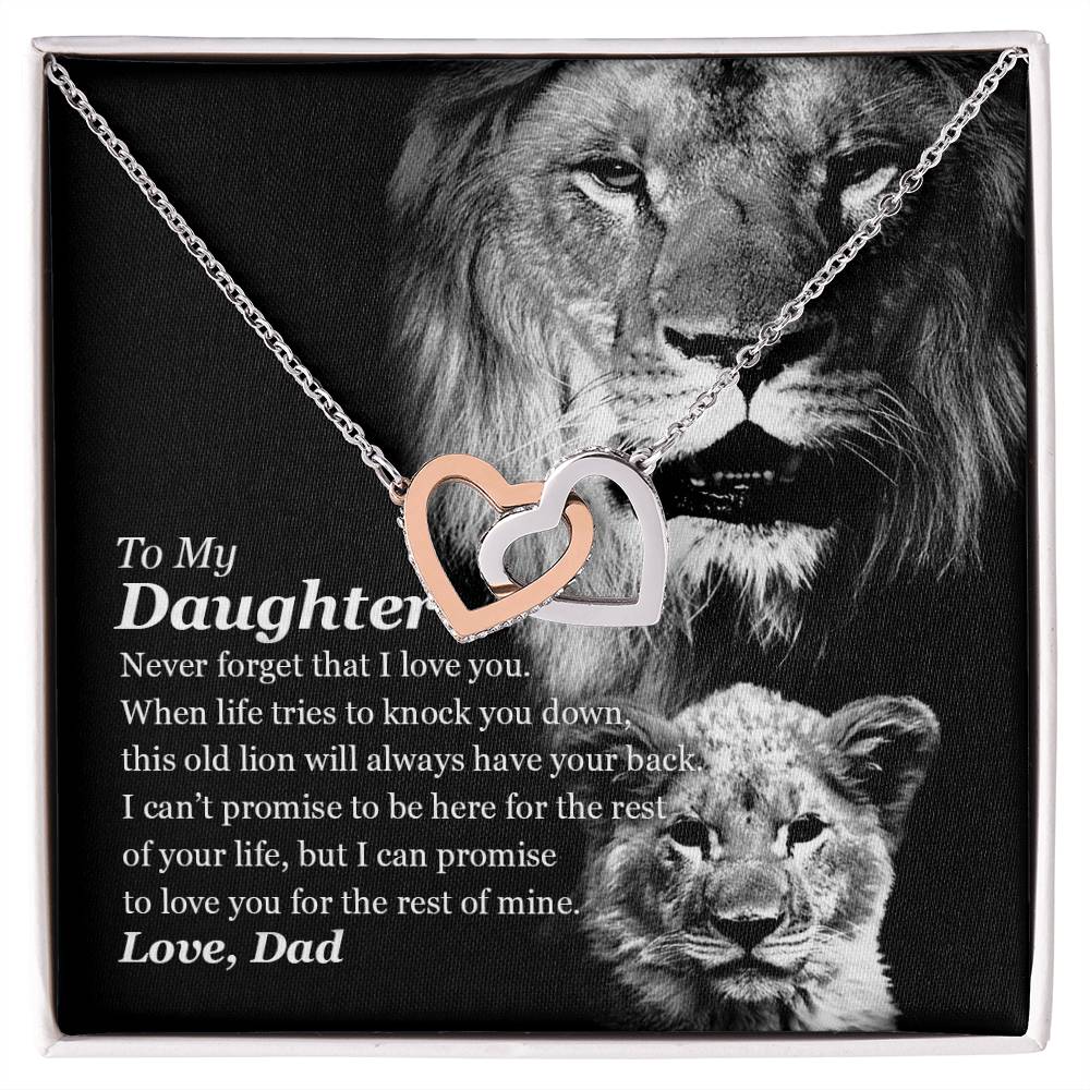 Selling Out Fast To My Daughter - This Old Lion Will Always Have Your Back Interlocking Hearts Necklace