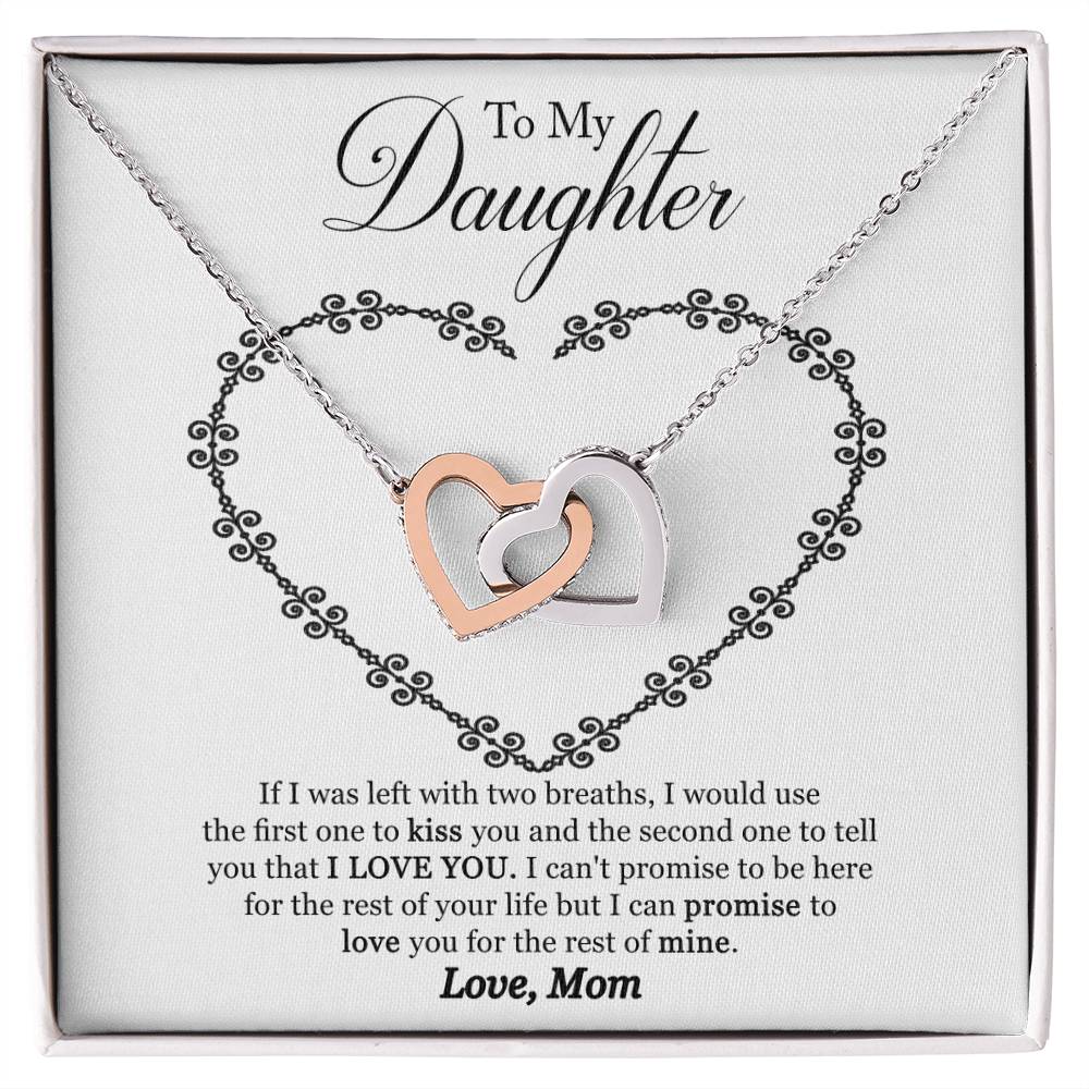 To My Daughter - I Promise To Love You For The Rest Of My Life Interlocking Hearts Necklace