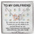 To My Girlfriend If I Could Give You One Thing In Life I Would Give You The Ability To See Yourself Interlocking Hearts Necklace