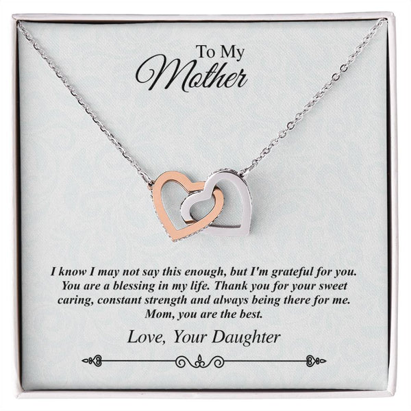 'To My Mother' Linked Hearts Necklace - I'M Grateful For You You Are The Best Interlocking Hearts Necklace