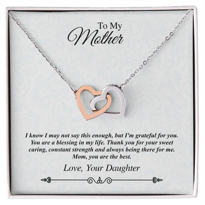 'To My Mother' Linked Hearts Necklace - I'M Grateful For You You Are The Best Interlocking Hearts Necklace