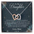 To My Daughter - I Promise To Love You For The Rest Of My Life Interlocking Hearts Necklace