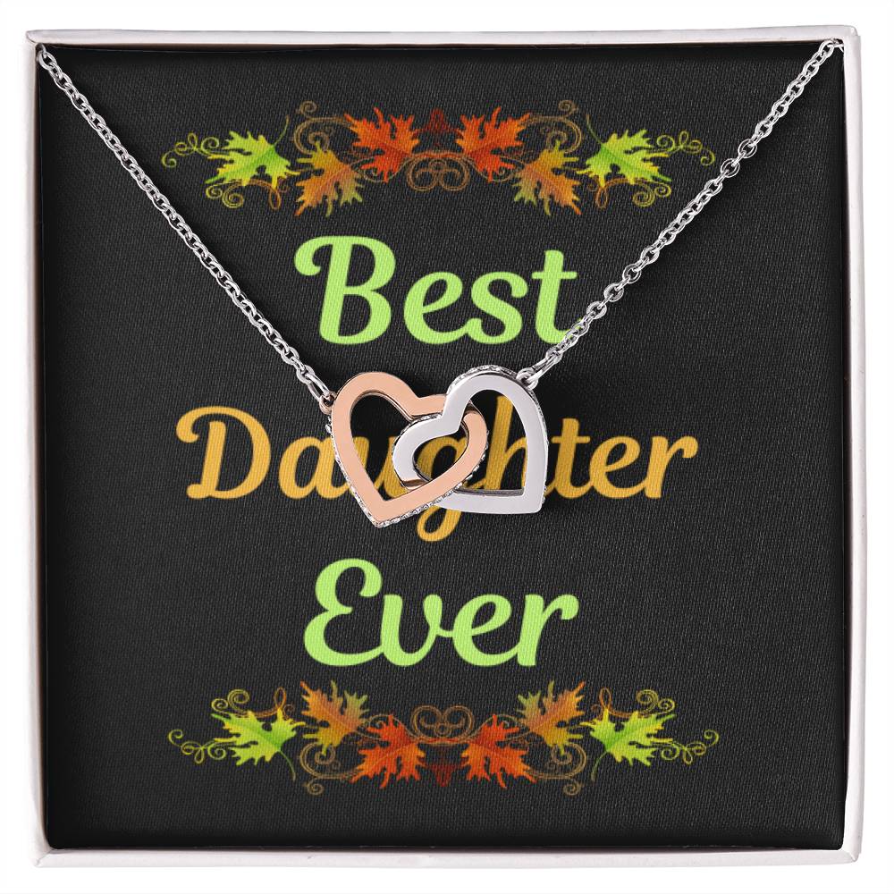 Best Daughter Ever Interlocking Hearts Necklace