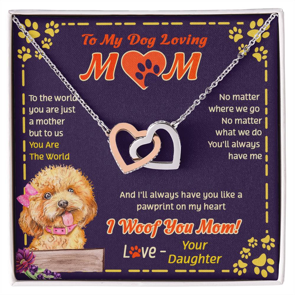 To My Mom - You Are The World - Necklace Interlocking Hearts Necklace