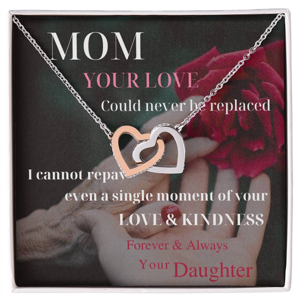 Mom Your Love Could Never Be Replaced Interlocking Hearts Necklace