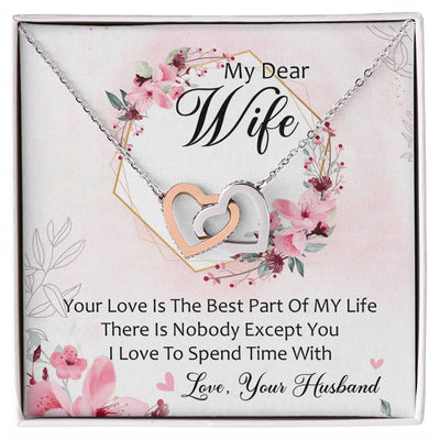 My Dear Wife I Love To Spend Time With You Interlocking Hearts Necklace