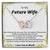 A Gift For My Future Wife Interlocking Hearts Necklace