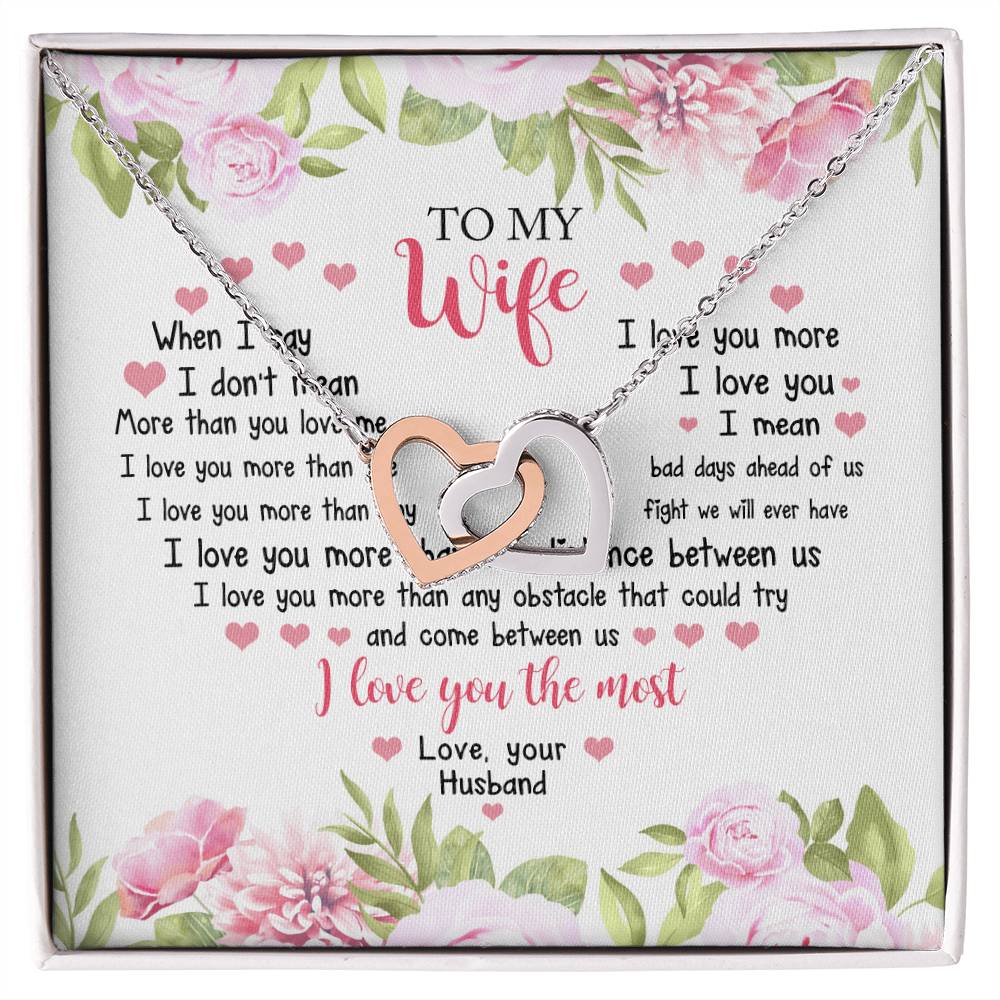 I Love You The Most - Best Gift For Wife Interlocking Hearts Necklace