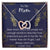 I Will Always Need You Mom Necklace Interlocking Hearts Necklace